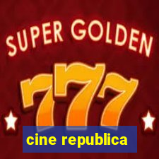 cine republica